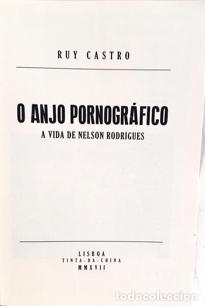 Libros: CASTRO. (Ruy) - O ANJO PORNOGR&Aacute;FICO. - Foto 2