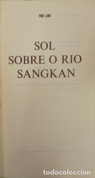 Libros: ING. (Ting) - SOL SOBRE O RIO SANGKAN. - Foto 2