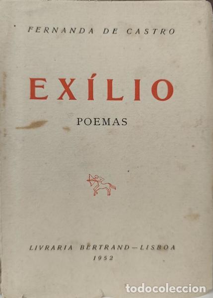 Libros: CASTRO. (Fernanda de) - EX&Iacute;LIO: POEMAS. - Foto 1