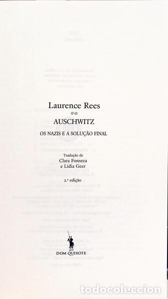 Libros: REES. (Laurence) - AUSCHWITZ, OS NAZIS E A SOLU&Ccedil;&Atilde;O FINAL. [2.&ordf; EDI&Ccedil;&Atilde;O] - Foto 2