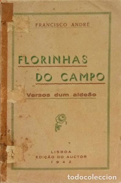 B&uuml;cher: ANDR&Eacute;. (Francisco) - FLORINHAS DO CAMPO.