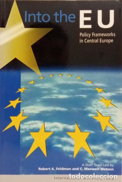 Libros: FELDMAN. (Robert A.) e outros. - INTO THE EU, POLICY FRAMEWORKS IN CENTRAL EUROPE. - Foto 1
