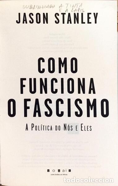 Libros: STANLEY. (Jason) - COMO FUNCIONA O FASCISMO. - Foto 2