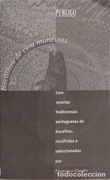 Libros: GUEDES. (Francisco) - BACALHAU DE CEM MANEIRAS. - Foto 2