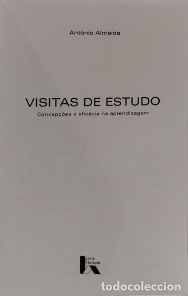 Libros: ALMEIDA. (Ant&oacute;nio) - VISITAS DE ESTUDO. - Foto 2