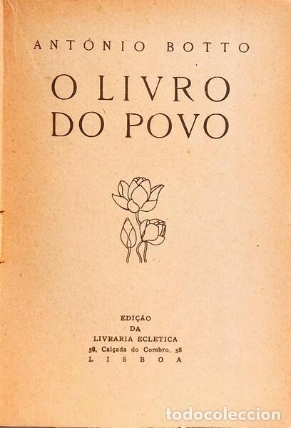 Libros: BOTTO. (Ant&oacute;nio) - O LIVRO DO POVO. - Foto 2