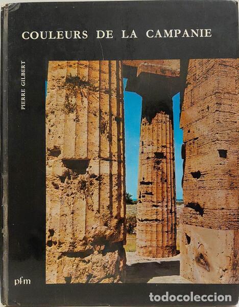 books: GILBERT. (Pierre) - COULEURS DE LA CAMPANIE DE CUMES A PAESTUM.