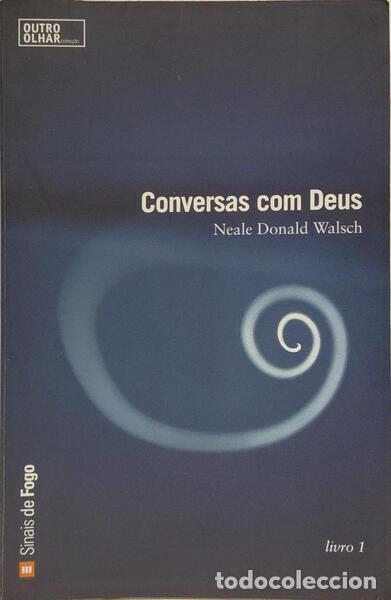 Libros: WALSCH. (Neale Donald) - CONVERSAS COM DEUS. [VOL. I, 5.&ordf; EDI&Ccedil;&Atilde;O] - Foto 1