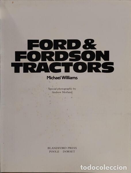 Libros: WILLIAMS. (Michael) - FORD & FORDSON TRACTORS. - Foto 2
