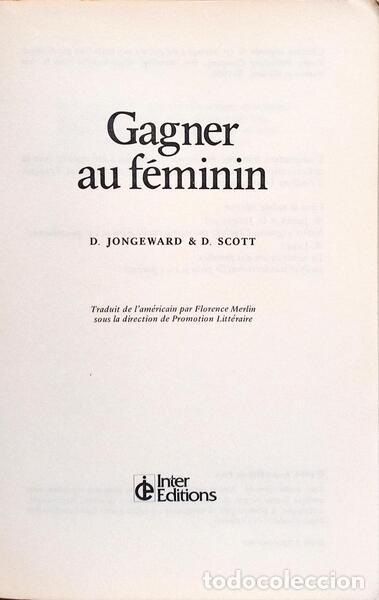 Libros: JONGEWARD. (D.) e D. Scott. - GAGNER AU F&Eacute;MININ. - Foto 2