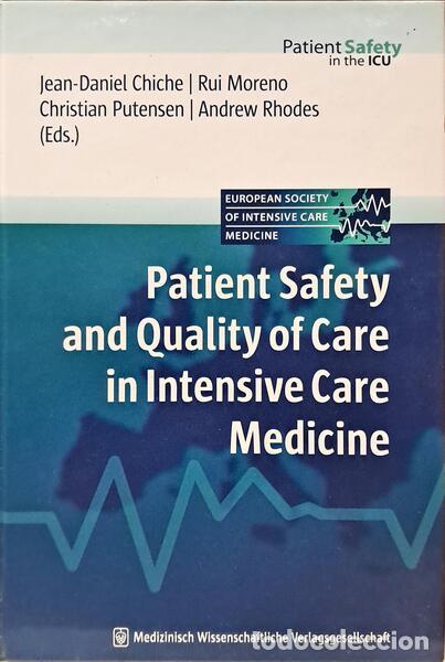 Libros: CHICHE. (Jean-Daniel) e outros. - PATIENT SAFETY AND QUALITY OF CARE IN INTENSIVE CARE MEDICINE.