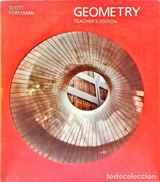 Libros: HIRSCH. (Christian R.) et al. - SCOTT, FORESMAN GEOMETRY. - Foto 1