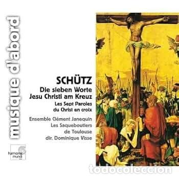 B&uuml;cher: Heinrich Sch&uuml;tz : Les Sept Paroles Du Christ en Croix- 0794881627622