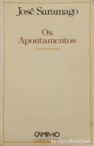 Libros: SARAMAGO. (Jos&eacute;) - OS APONTAMENTOS. [DED. AUTOR] - Foto 1