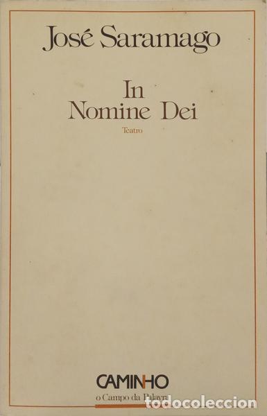 Libros: SARAMAGO. (Jos&eacute;) - IN NOMINE DEI. [DED. AUTOR] - Foto 1