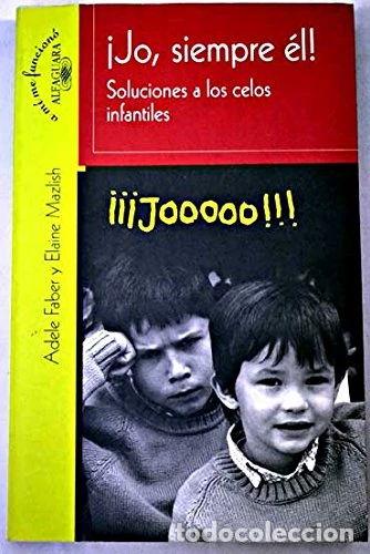 B&uuml;cher: &iexcl;Jo, siempre &eacute;l!- 9788420458359