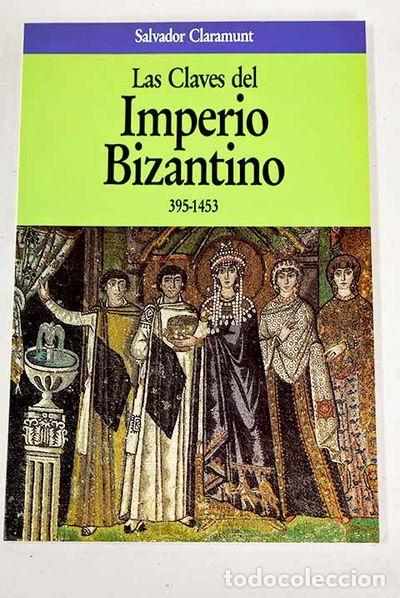 books: Las claves del Imperio Bizantino 395-1453- 9788432092275