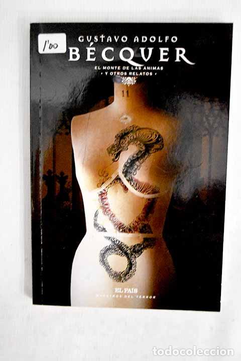 Libros: El monte de las &aacute;nimas y otros relatos.- B&eacute;cquer, Gustavo Adolfo - Foto 1