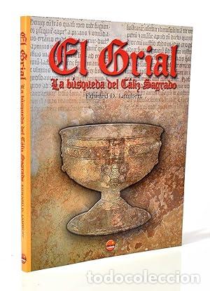 Libros: El Grial. La b&uacute;squeda del C&aacute;liz Sagrado. - Foto 1