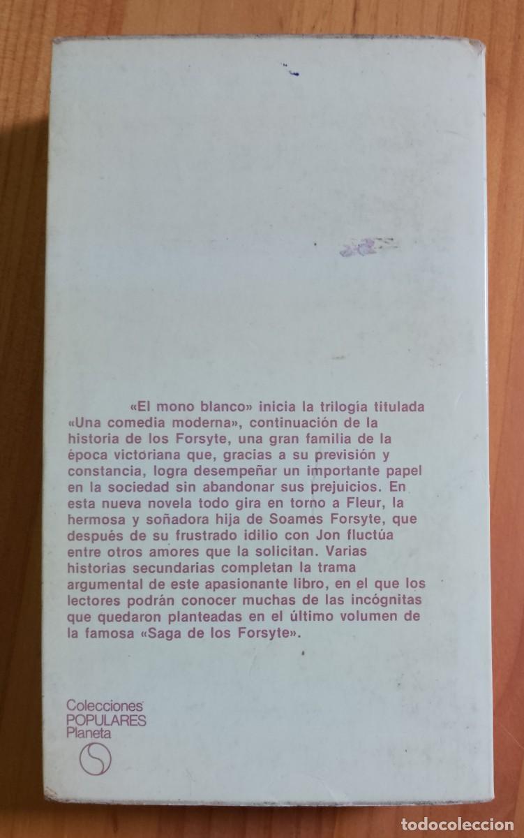 Libros: EL MONO BLANCO - JOHN GALSWORTHY - Foto 2