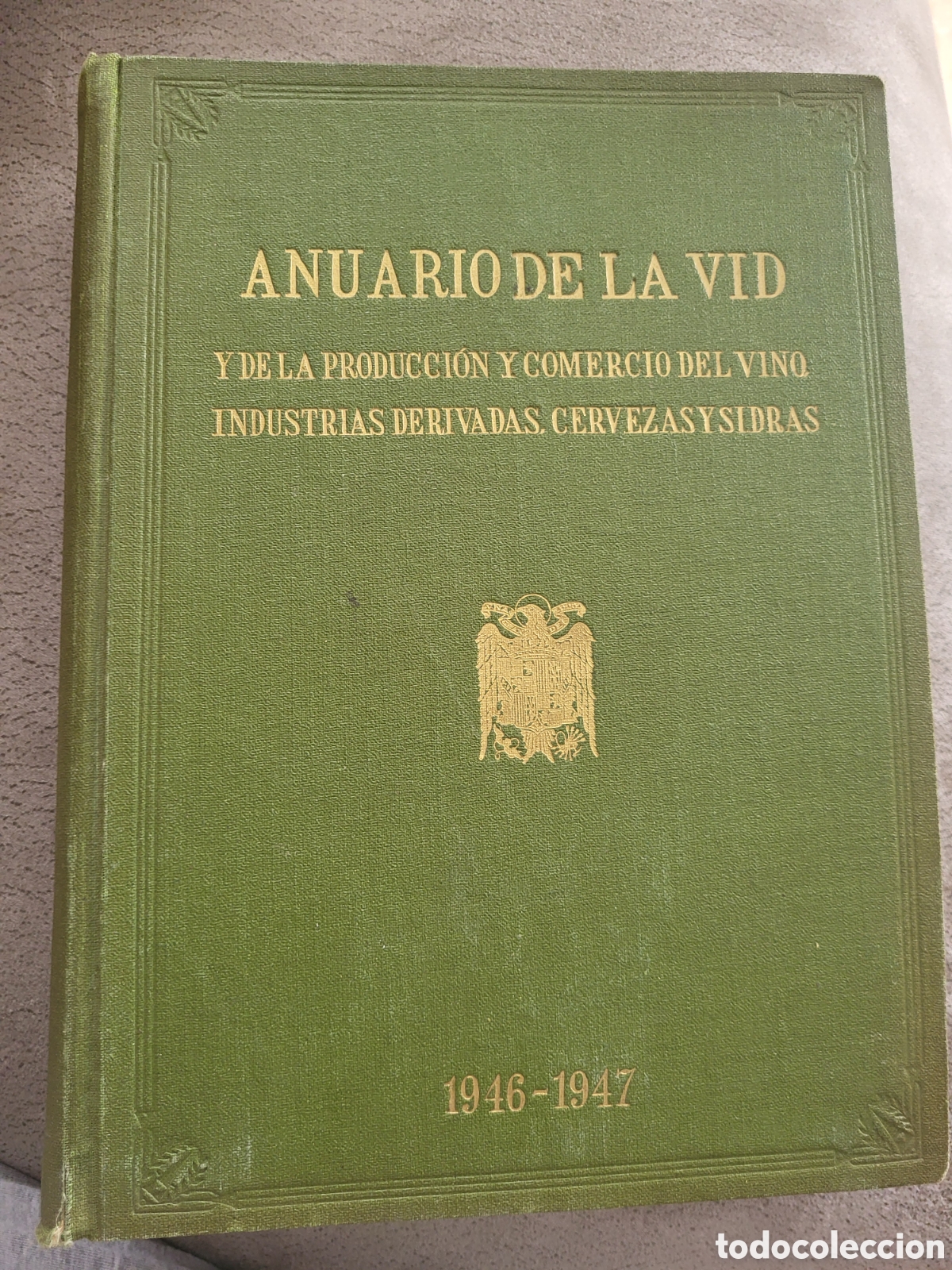 Libros: Anuario de la Vid y de la producci&oacute;n y comercio del vino. - Foto 1