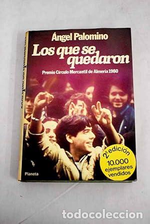 Libros: Los que se quedaron - Angel Palomino. - Foto 1
