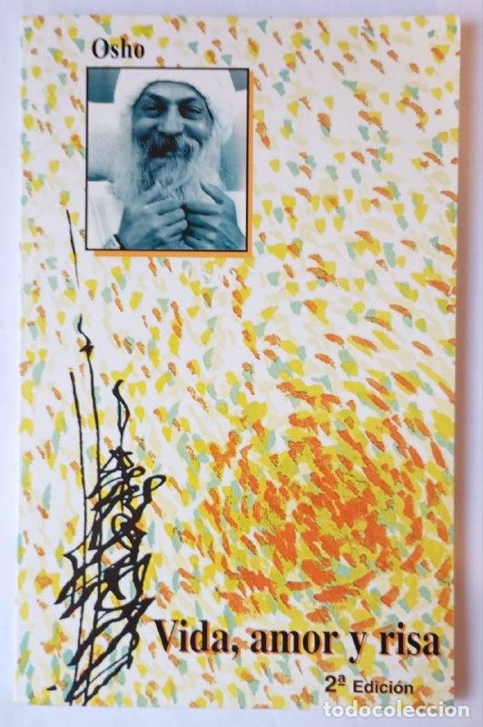 Libros: Vida, amor, risa - Osho (1931-1990) - Foto 1