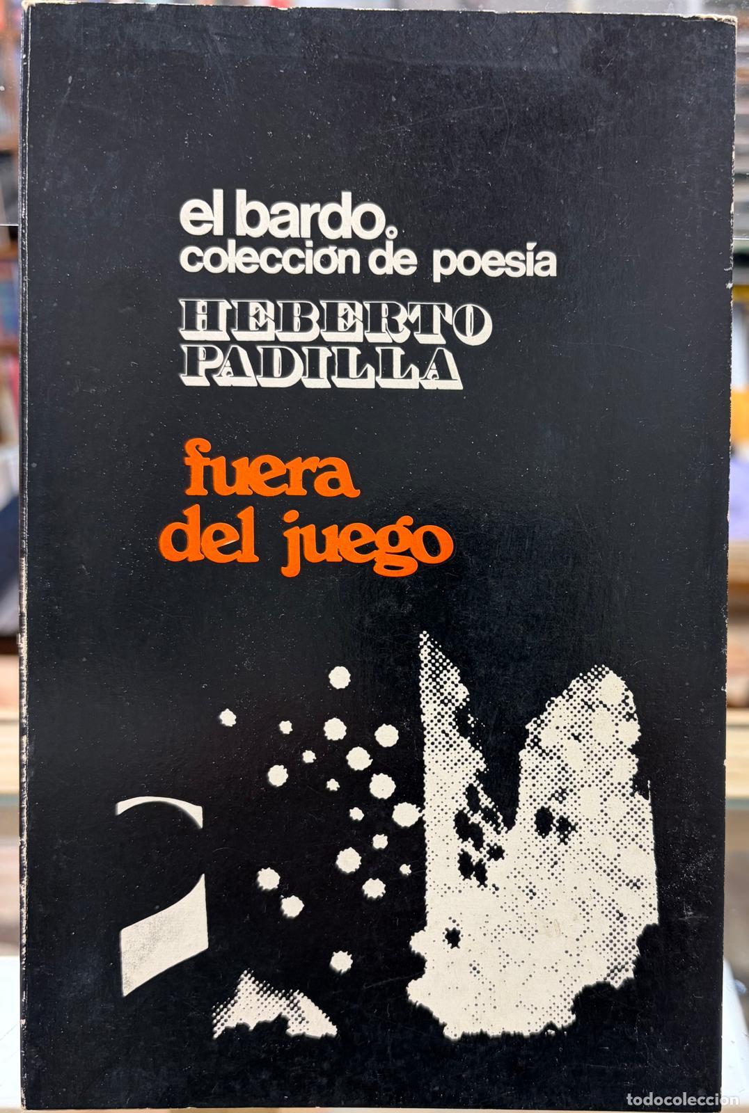 Libros: FUERA DE JUEGO - PADILLA, HEBERTO - Foto 1