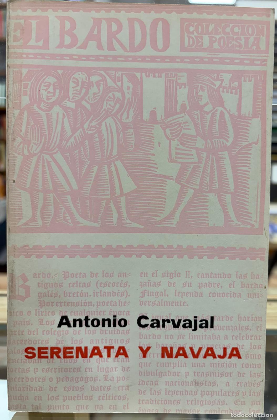 Libros: SERENATA Y NAVAJA - CARVAJAL, ANTONIO - Foto 1