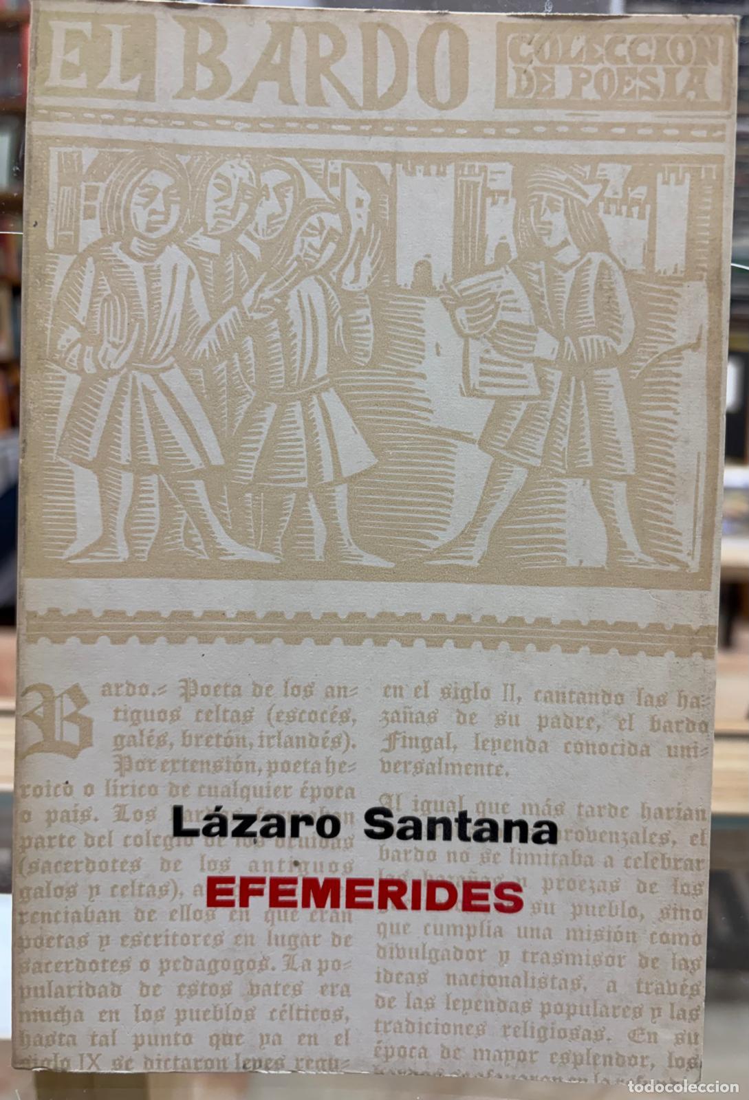 Libros: EFEM&Eacute;RIDES - SANTANA, L&Aacute;ZARO - Foto 1