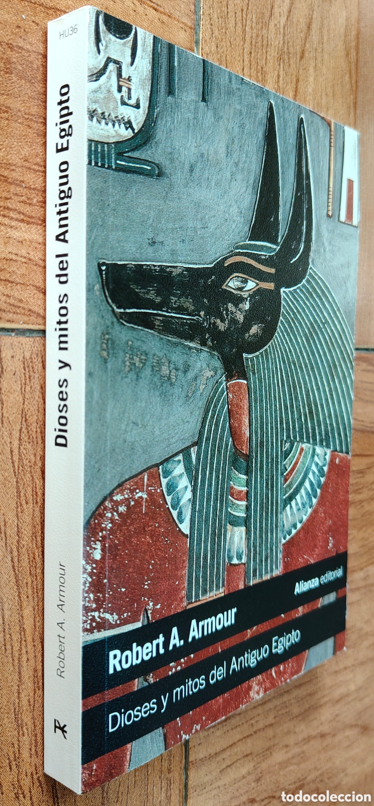 Libros: Dioses y Mitos del Antiguo Egipto � Alianza - Robert A. Armour - Foto 1
