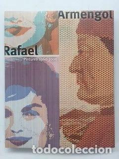 Libros: Rafael Armengol. Pintures 1960 - 2000- 9788484710776 - Foto 1