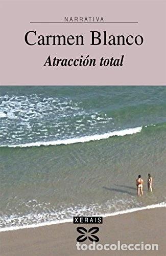 Libros: Atracci&oacute;n total- 9788497827591 - Foto 1