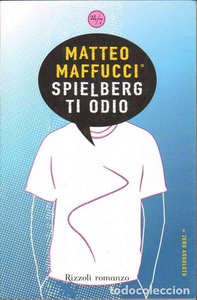 Livres: Spielberg ti odio- 9788817015165