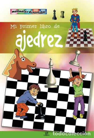 Libros: Mi Primer Libro de Ajedrez- 9788466220675