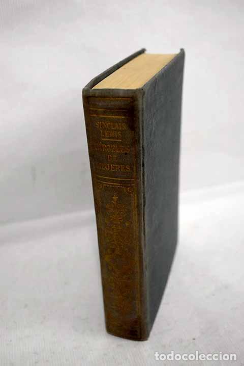 Libros: C&aacute;rceles de mujeres: Lewis, Sinclair.- Lewis, Sinclair - Foto 1