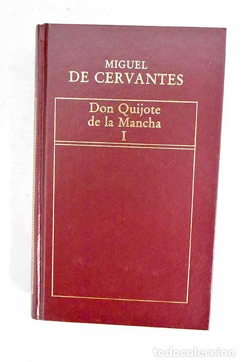 Libros: Don Quijote de la Mancha, tomo I.- Cervantes Saavedra, Miguel de