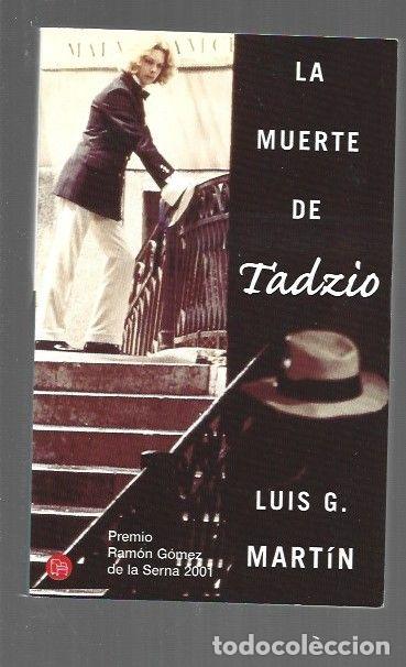 Libros: MUERTE DE TADZIO - LA - MARTIN, LUIS G. - Foto 1