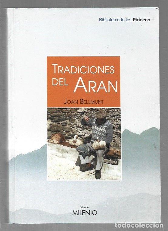 Libros: TRADICIONES DEL ARAN - BELLMUNT, JOAN - Foto 1