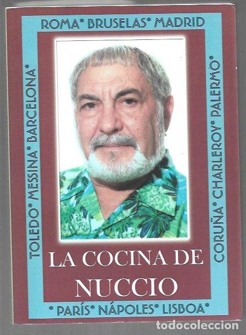 Libros: COCINA DE NUCCIO - LA. LA COCINA DE EPIFANIO BRUSCHETTA - BRUSCHETTA, EPIFANIO