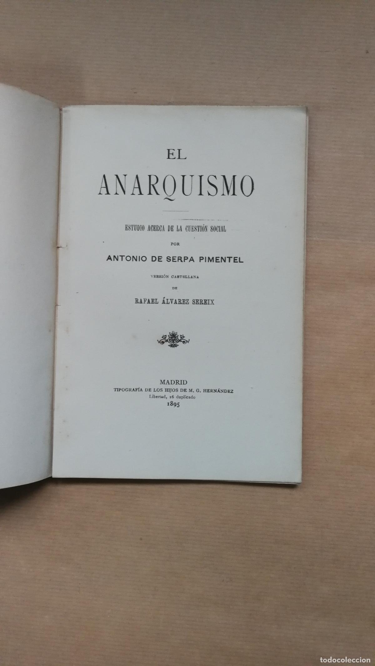 Libros: El anarquismo - Ant&oacute;nio de Serpa Pimente - Foto 3