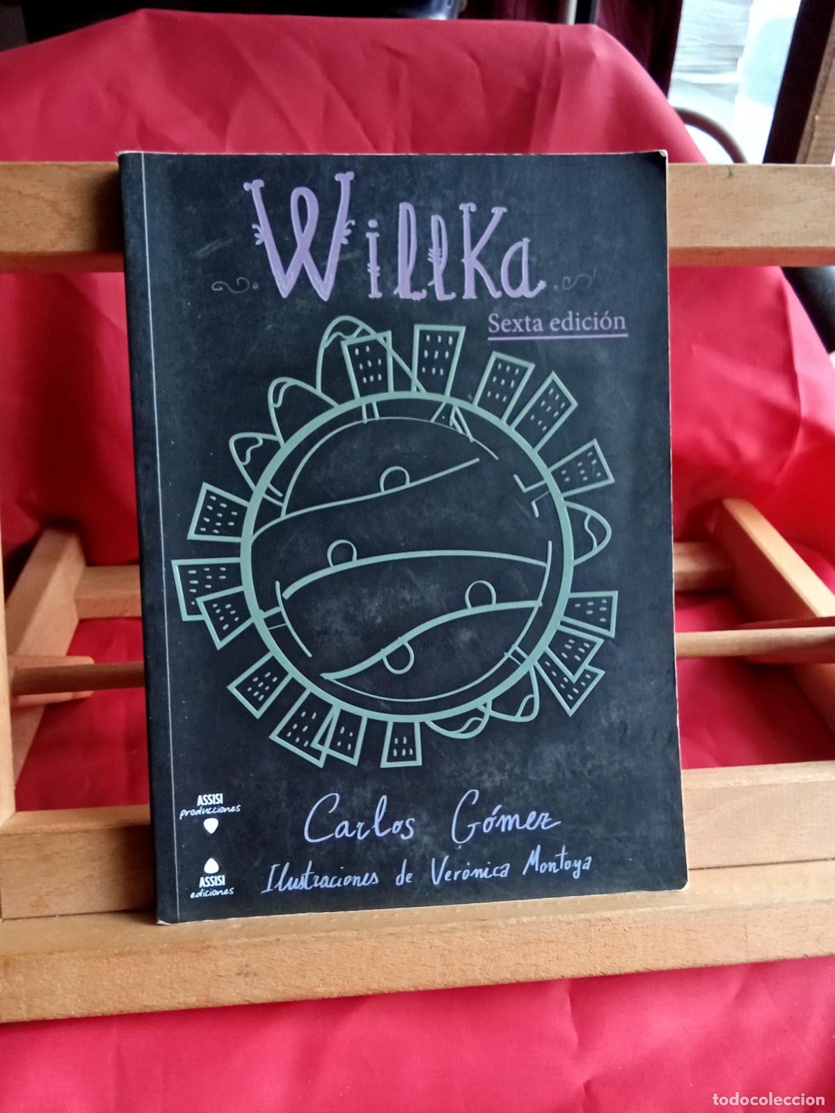 Libros: Willka. Carlos G&oacute;mez L.9309-829 - Foto 1