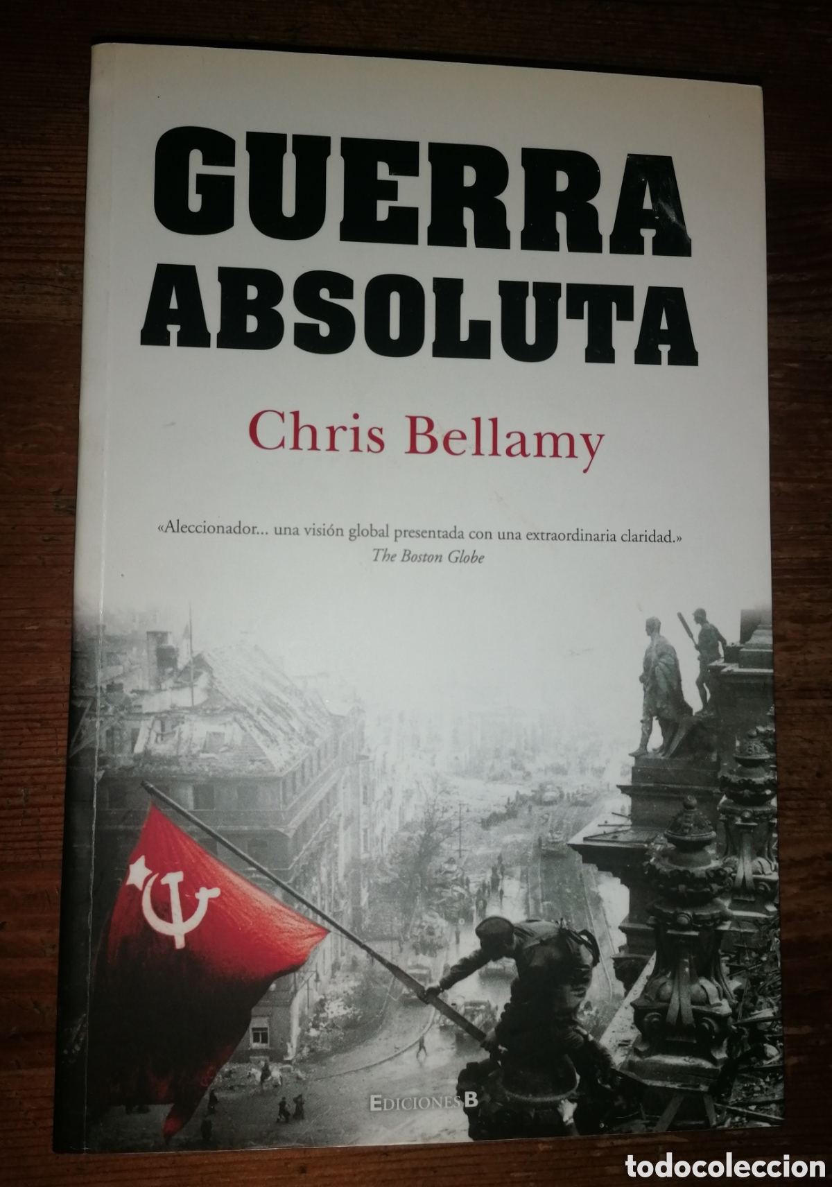 Libros: GUERRA ABSOLUTA- Chris Bellamy - Foto 1