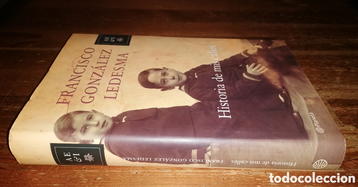 Libros: HISTORIA DE MIS CALLES - Francisco Gonz&aacute;lez Ledesma - Foto 2