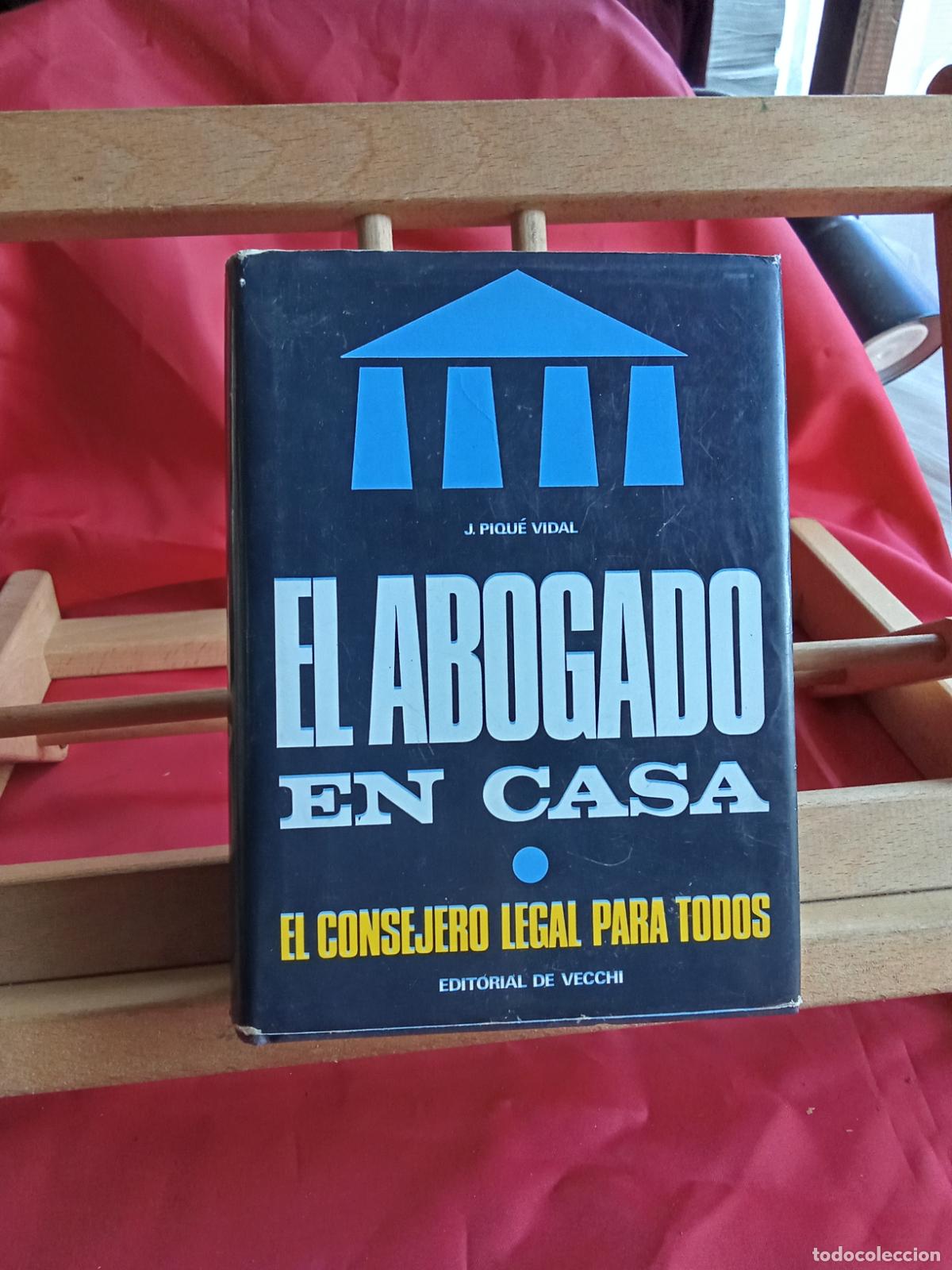 Libros: El abogado en casa. J.Piqu&eacute; Vidal L.22975-1081 - Foto 1
