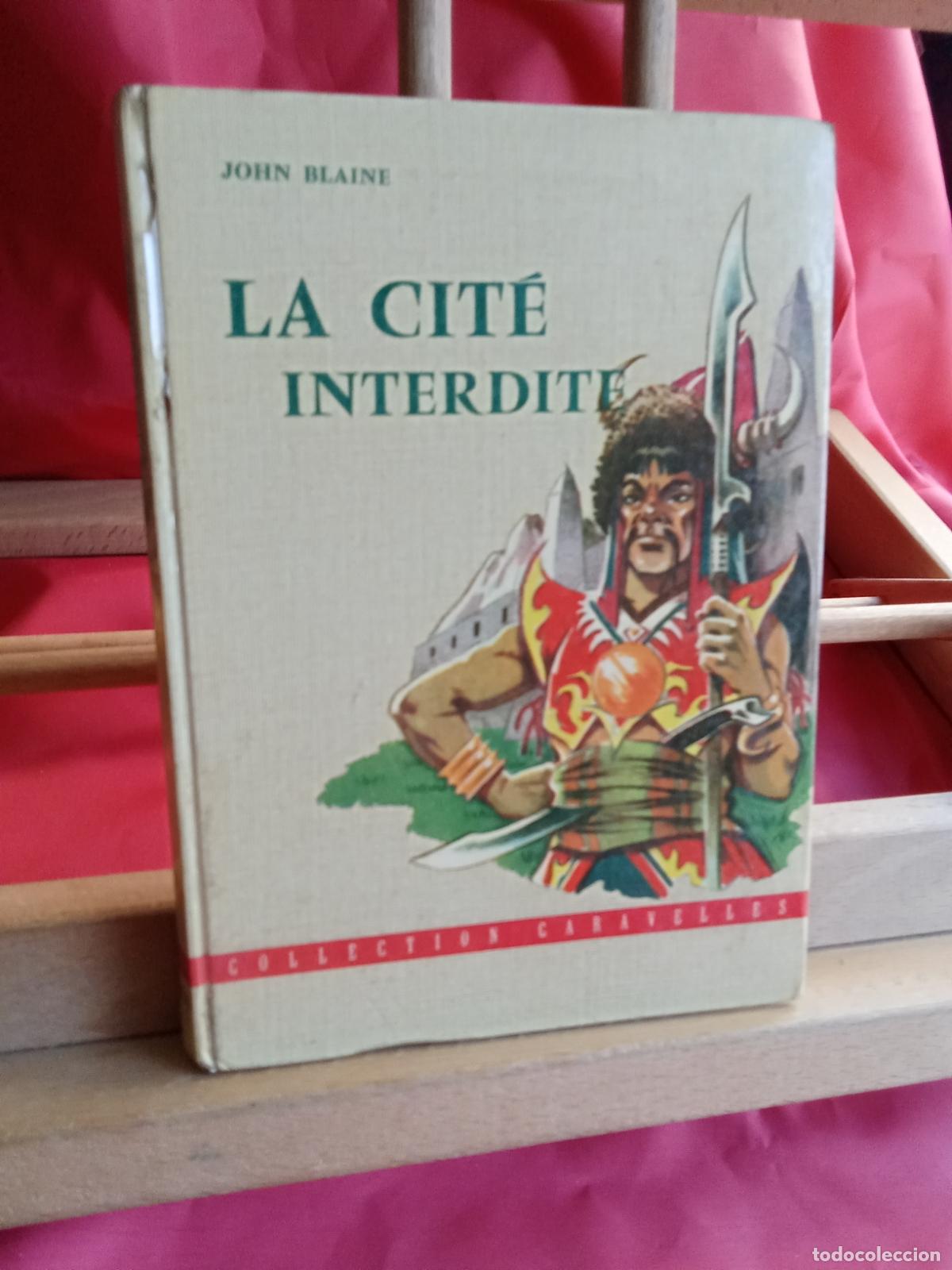 Libros: La cit&eacute; interdite. John Blaine L.22975-1113 franc&eacute;s - Foto 1