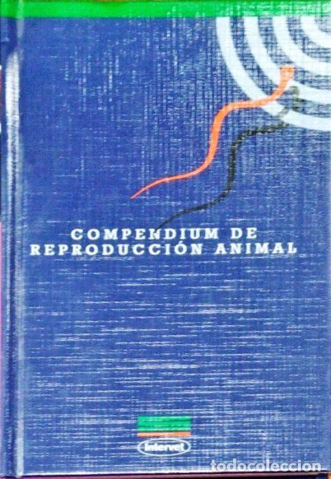 Libros: Compendium de reproducci&oacute;n animal - VVAA - Foto 1