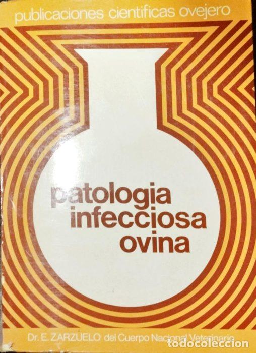 Libros: Patolog&iacute;a infecciosa ovina - ZARZUELO. E. - Foto 1