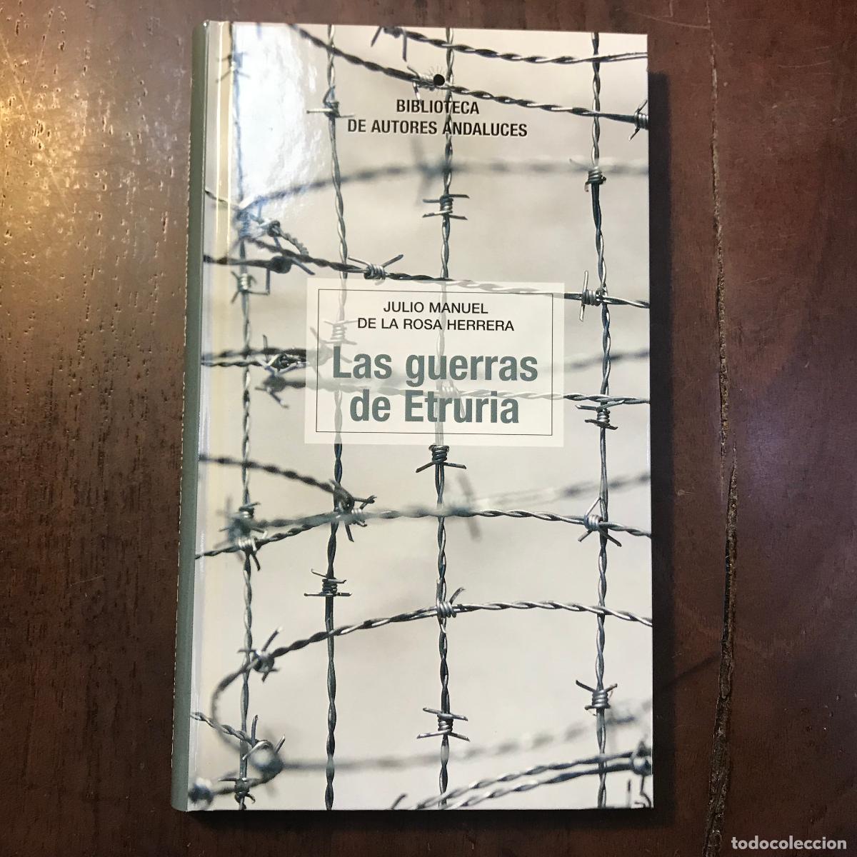 Libros: Las guerras de Etruria - Julio Manuel de la Rosa Herrera - Foto 1