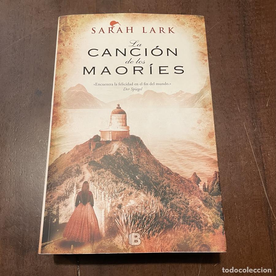 Libros: La canci&oacute;n de los maor&iacute;es - Sarah Lark - Foto 1